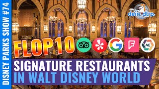 Flop 10 Signature Restaurants in Walt Disney World: ist hier nur der Preis hoch? | Disney Parks Show