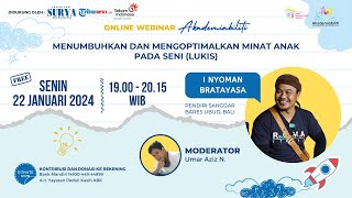 I Nyoman Bratayasa : Menumbuhkan dan Mengoptimalkan Minat Anak pada Seni (Lukis)