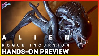 ALIEN: Rogue Incursion Hands On Demo