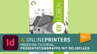 InDesign-Tutorial: Präsentationsmappe mit Relieflack gestalten - Teil 1