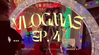 VLOGMAS Ep. 4