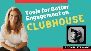 How to Increase Engagement on the Clubhouse App