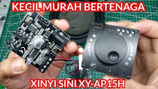 REVIEW MINI AMPLIFIER XINYI SINI AUDIO XY-AP15H APD3016D