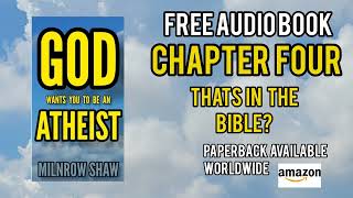 TDP 1304: God Wants You To Be An Atheist - Chapter 4 "that's in the Bible?"