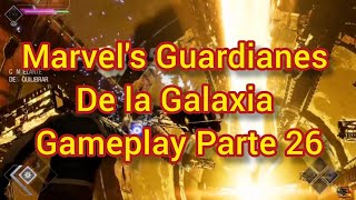 Marvel's Guardianes de la Galaxia Gameplay Guía Parte 26