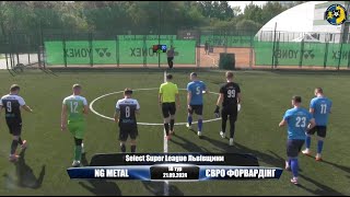 NG Metal - Євро Форвардінг | Огляд Матчу | Select Super League