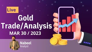 Live Gold Trade/Analysis Mar 30/2023 | Nabeel | #video