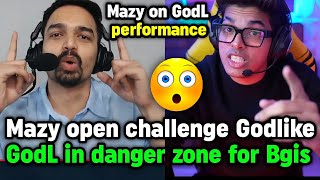 Mazy open challenge Team Godlike 😲 GodL in danger zone for Bgis qualify 😱