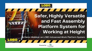 WEBINAR | Safer, Highly Versatile and Fast Assembly Platform System for Working at Height