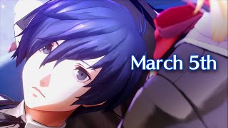 March 5th 2010, The Promised Day - Persona 3 Reload