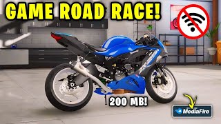 Full Motor Balap! Game Balapan Road Race Android Offline Graffik HDR Ukuran Ringan Terbaik 2024