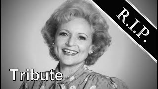 Betty White ● A Simple Tribute