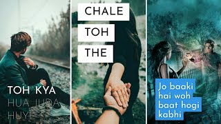 Toh kya hua juda huye Full Screen Whatsapp Status || Phir Mulaaqaat Song Status 😢LR CREATION