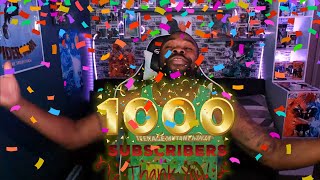 1000 Subscribers