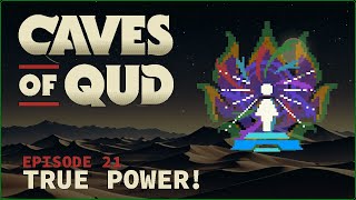 INSANE NEW MUTATIONS!! ¦ Caves of Qud S3 ¦ Episode 21