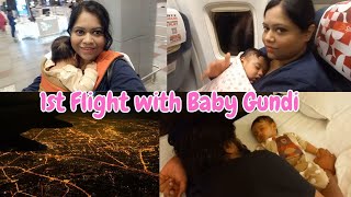 Gundi Chali Kolkata | My Baby's first flight