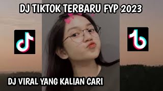 DJ TERBARU VIRAL TIKTOK 2023 DJ FYP TIKTOK TERBARU#djcampuran #djfullbass