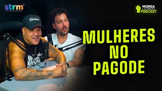 Vitinho fala um pouco sobre o movimento das mulheres no pagode