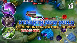 DYRROTH NEW BUILD BY TOP GLOBAL DYRROTH SEASON 20 MOBILE LEGENDS BANG-BANG