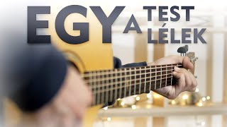 Egy A Test - Albert Gyorfi (Fingerstyle Guitar)