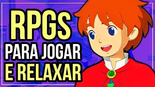 10 RPGs incrivelmente RELAXANTES para JOGAR