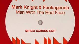 Funkagenda & Mark Knight - Man With The Red Face (Mirco Caruso Edit)