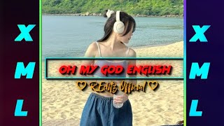 OH MY GOD-ENGLISH 😎🦋🤍- AM preset-Alight motion preset Xml in the description🔰⬇️@reditzofficial438