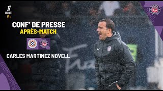 #MHSCTFC La conférence de presse de Carles M. Novell après Montpellier/TéFéCé