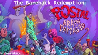 POSTAL: Brain Damaged - [Secrets/Posters Walkthrough] - The Bareback Redemption