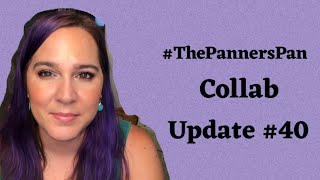 The Panners Pan Collab #40