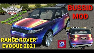 SHARE MOD RANGE ROVER EVOQUE 2021 BUSSID