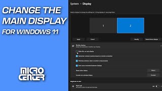 How To Change The Main Display In Windows | Micro Center Tech Support