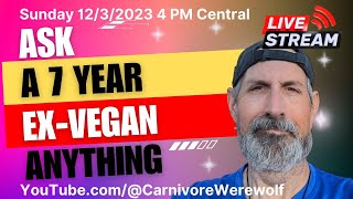 Replay "Ask a 7 year ex-vegan anything"