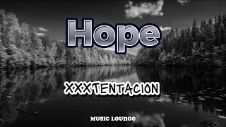 XXXTENTACION - Hope (clean) (clean lyrics video)