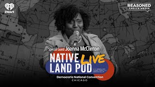 Joanna McClinton on the Powerful Journey that Shaped her Path to Leadership | Native Land Pod