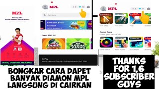 Penjelasan detail MPL aplikasi penghasil uang MPL real membayar/ cara dapat banyak diamon MPL