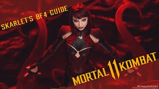 MK11: SKARLET'S BF4 GUIDE #mortalkombat #skarlet #mk11