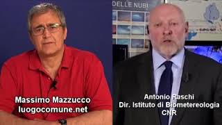 "Siamo al centro di un esperimento planetario" - Intervista al Dott. Antonio Raschi