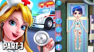 911 Ambulance Doctor | Let's cure the injured patient! (Part 3)