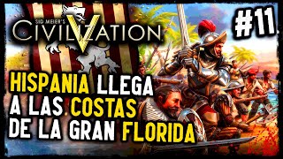 Civilization V | España #11 | ¡LA COLONIZACIÓN DE NORTEAMÉRICA! ☀️⚔️