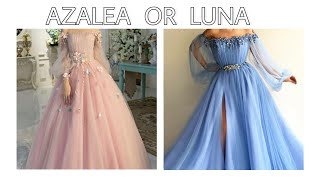 Which Side Will You Pick? AZALEA OR LUNA 🌺