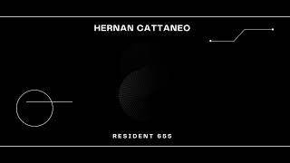 Hernan Cattaneo | Resident 655