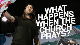 What Happens When The Church Prays? | Acts #3