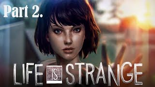 Life Is Strange walkthrough part 2. (Episode 1. 2/2)