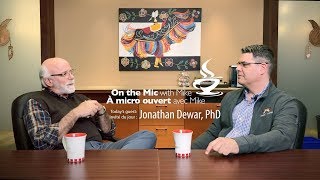 On the Mic with Mike #2: Reconciliation through research with Dr. Jonathan Dewar