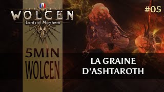 5min Wolcen - La Graine d'Ashtaroth VS Bleeding Edge