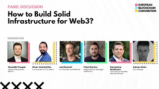 How to Build Solid Infrastructure for Web3? | European Blockchain Convention 9