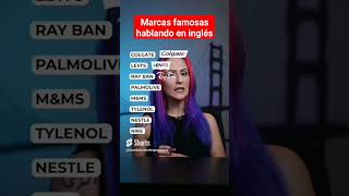 Marcas famosas hablando en inglés