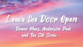 Bruno Mars, Anderson .Paak and The Silk Sonic - Leave the Door Open (Lyrics)