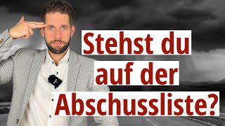 Stehst du auf der Abschussliste? Wenn man rausgeekelt wird